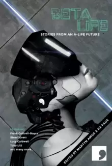 Image of Beta-Life : Stories from an A-Life Future