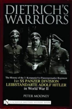 Image of Dietrichs Warriors by Peter Mooney Hardback