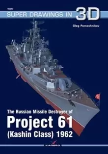 Image of The Russian Missile Destroyer of Project 61 (Kashin Class) 1962