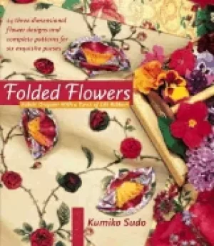 Image of folded flowers fabric origami with a twist of silk ribbon