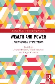 Image of Wealth and Power Philosophical Perspectives