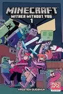 Image of minecraft wither without you volume 1