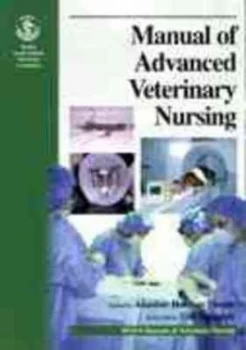 Image of Bsava Manual of Advanced Veterinary Nursing by Alasdair Hotston-Moore Paperback