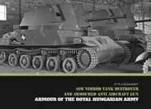 Image of 40M Nimrod Tank Destroyer and Armoured Anti Aircraft Gun