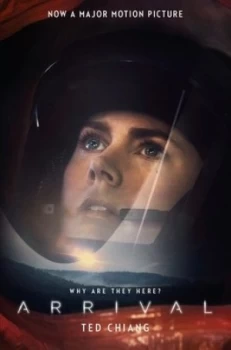 Image of Arrival by Ted Chiang Paperback