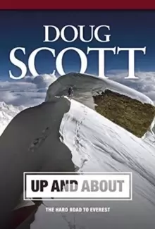 Image of Up and About : The hard road to Everest