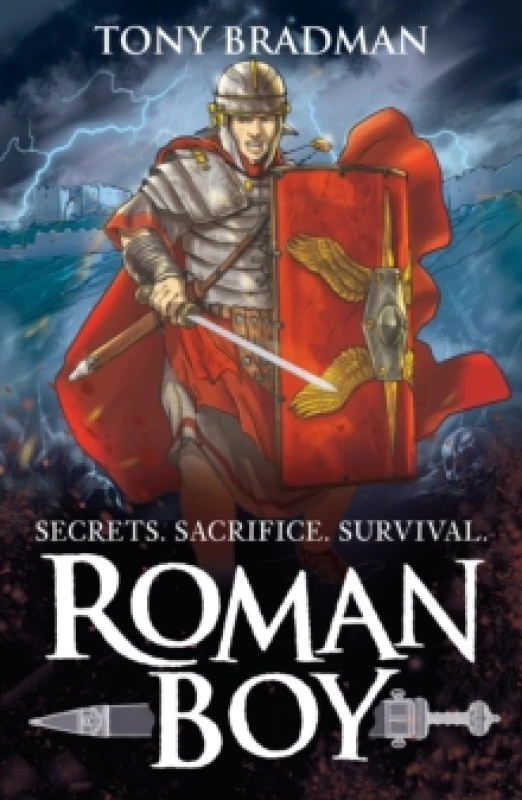 Image of Roman Boy : An action-packed tale of betrayal, battles and bravery in Roman Britain, for readers 9, 10, 11, 12 Paperback / softback