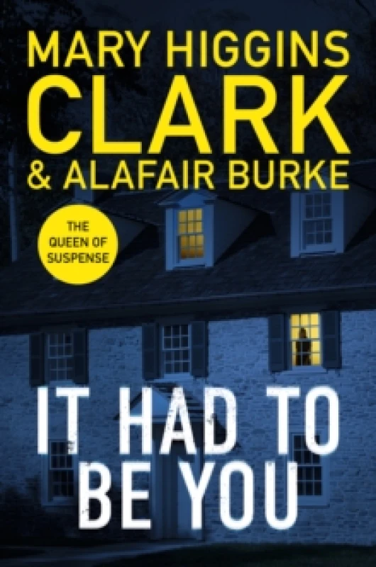 Image of It Had To Be You : The thrilling new novel from the bestselling Queens of Suspense Hardback