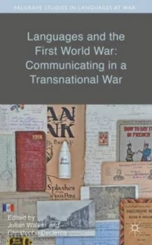 Image of Languages and the First World War by Julian Walker Hardback