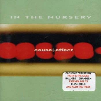 image of In The Nursery - Cause and Effect CD