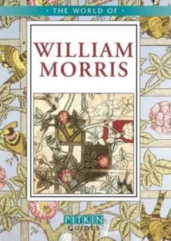 Image of The World of William Morris by Jane Drake Book