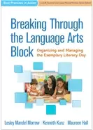 Image of breaking through the language arts block organizing and managing the exempl