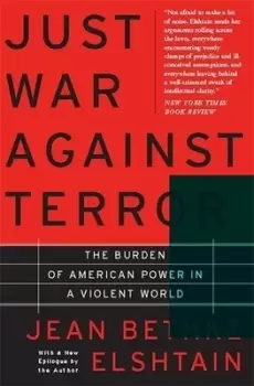 Image of Just war against terror by Jean Bethke Elshtain