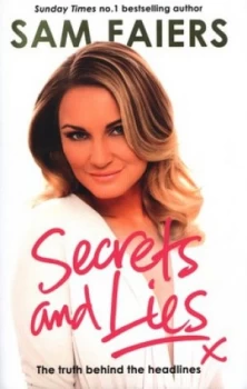 Image of Secrets and Lies by Sam Faiers Hardback