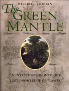 Image of The Green Mantle by Michael Jordan Hardback