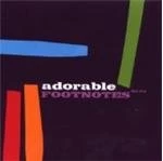 Image of Adorable - Footnotes - Best Of 92 - 94 (Music CD)