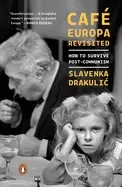 Image of cafe europa revisited how to survive post communism