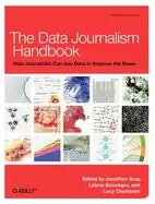 Image of data journalism handbook how journalists can use data to improve the news