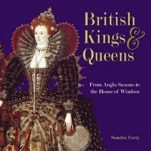 Image of British Kings and Queens by Sandra Forty Hardback