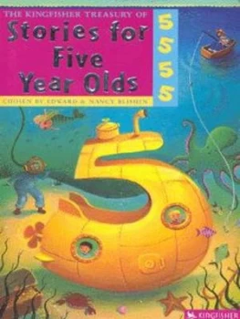 Image of The Kingfisher Treasury of Stories for Five Year Olds by Edward Blishen and Nancy Blishen and Polly Noakes Paperback