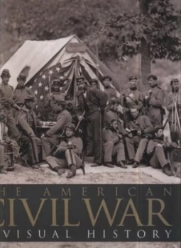 Image of The American Civil War by Tony Allan Hardback