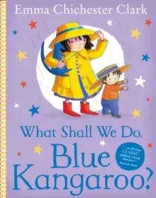 Image of What Shall We Do, Blue Kangaroo?