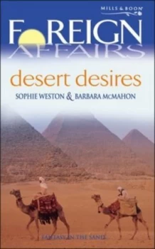 Image of Desert Desires by Sophie Weston and Barbara Mcmahon Book