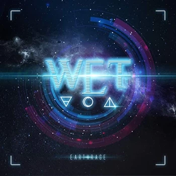 Image of W.E.T. - Earthrage CD