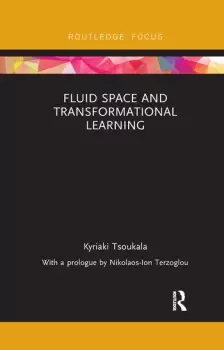 Image of Fluid Space and Transformational Learning