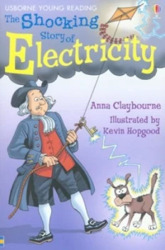 Image of The Shocking Story of Electricity by Anna Claybourne and Kevin Hopgood and Alison Kelly Paperback