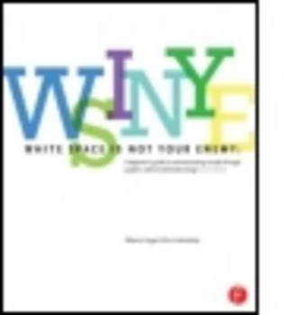 Image of White Space Is Not Your Enemy by Kim Golombisky Paperback