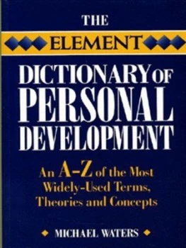Image of The Element Dictionary of Personal Development by Michael Waters Book