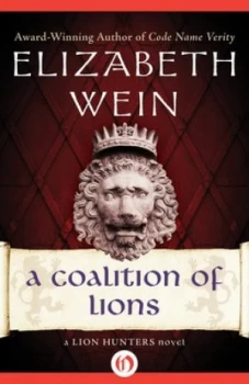 Image of A Coalition of Lions by Elizabeth Wein Hardback