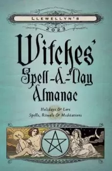 Image of Llewellyns 2023 Witches' Spell-A-Day by Llewellyn Publications