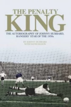 Image of The Penalty King by Johnny Hubbard Hardback