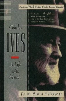 Image of Charles Ives by Jan Swafford Paperback
