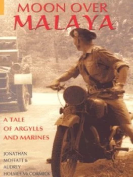 Image of Moon Over Malaya by Jonathan Moffatt Paperback