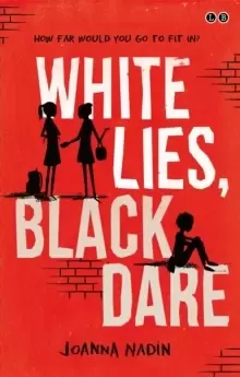 Image of White Lies, Black Dare