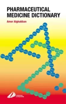 Image of Pharmaceutical medicine dictionary by Amer Alghabban
