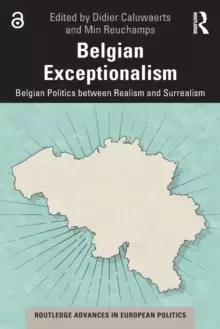 Image of Belgian Exceptionalism : Belgian Politics between Realism and Surrealism