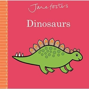 Image of Jane Foster's Dinosaurs Hardback 2019