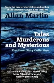 Image of Tales Murderous and Mysterious : The Short Story Collection