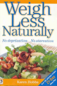 Image of Weigh Less Naturally Paperback