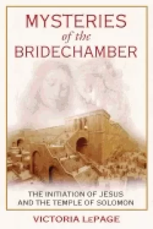 Image of mysteries of the bridechamber the initiation of jesus and the temple of sol