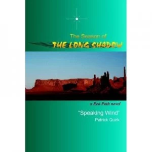 Image of The Season of the Long Shadow by Patrick Quirk Book