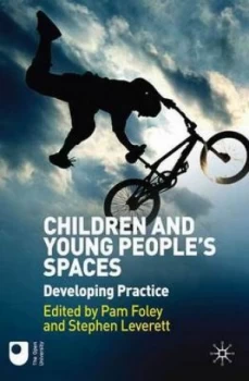 Image of Children and Young Peoples Spaces by Pam Foley Book