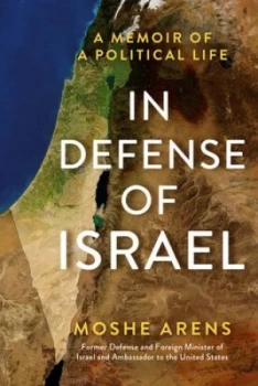 Image of In defense of Israel by Moshe Arens