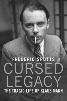 Image of Cursed Legacy by Frederic Spotts Hardback