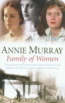 Image of Family of Women by Annie Murray Book