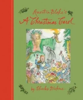 Image of Quentin Blakes a Christmas Carol by Charles Dickens Hardback